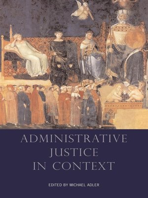 cover image of Administrative Justice in Context